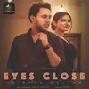 About Eyes Close Song