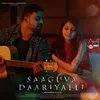 About Saaguva Daariyalli Song