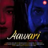 About Aawari Song