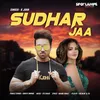 About Sudhar Jaa Song