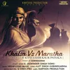 Khalsa Vs Maratha