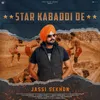 About Star Kabaddi De Song