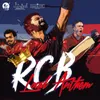 About Rcb Local Anthem Song