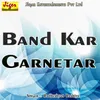 Band Kar Garnetar