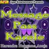 Message Pass Karele