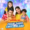 Ebar Jabo Switzerland