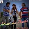 About Yaari Le Baithi Song