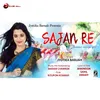 About Sajan Re Song