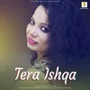 About Tera Ishqa Song