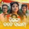 About Tiranga Tate Salam Song