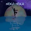 About Nixa Nixa Song