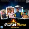 About Nonstop Gujarati Dj Remix Song