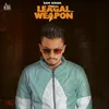 About Leagal Weapon Song
