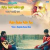 About Bidhir Badhon Katbe Tumi Song