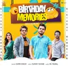 About Birthday Memories Song