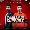 About Yaaran Di Support Song