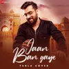 About Jaan Ban Gaye Tabla Cover Song