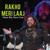 About Rakho Meri Laaj Hans Raj Hans Live Song
