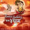 About Happy Birthday Baba Shyam Song