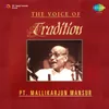 Bihagda -  Ye Pyari Pag Hole  - Pt Mallikarjun Mansur