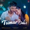 About Tumar Babe Song