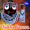 Dukha Pasora Re