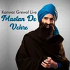 Masta De Vehre Kanwar Grewal Live