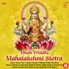 About Dhan Vriddhi Mahalakshmi Stotra Song