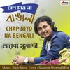 About Chap Niyo Na Bengali Song