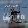 About Rap Khati Song