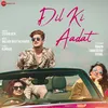 About Dil Ki Aadat Song