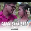 About Sarga Saya Saree Song