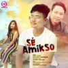 About Se Amikso Song
