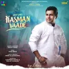 About Kasman Vaade Song