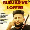 About Gurjar Vs Loffer Song