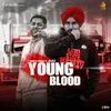 About Young Blood Song