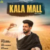 About Kala Mall Song