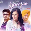 About Bewafaa Song