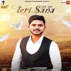 About Teri Sana Song