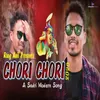 About Chori Chori Song