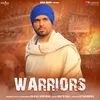 About Warriors Song