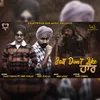 About Jatt Dont Like Haar Song