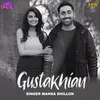 About Gustakhian Song