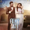 About Filmy Jatt Return Song