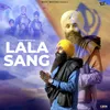 About Lala Sang Song