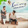 Kadhal Seiya Sammathama (Feat. Dharani)