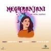 About Meghranjani Song