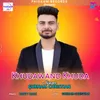 About Khudawand Khuda Song