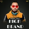 About High Brand Song