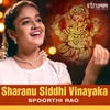 About Sharanu Siddhi Vinayaka Song